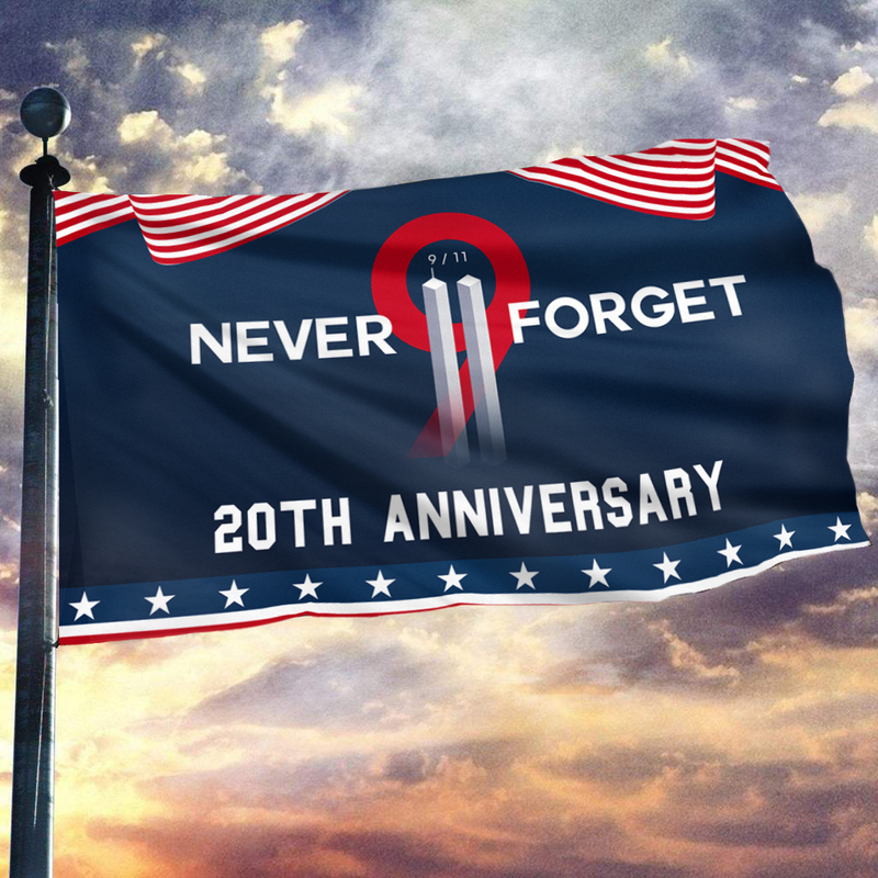 Never Forget - 20th Anniversary Flag